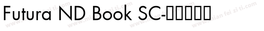 Futura ND Book SC字体转换